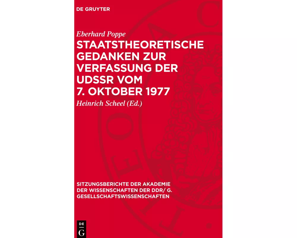 Staatstheoretische Gedanken zur Verfassung der UdSSR vom 7. Oktober 1977