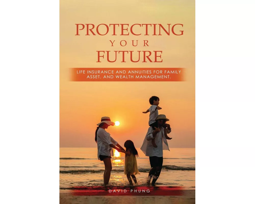 Protecting Your Future