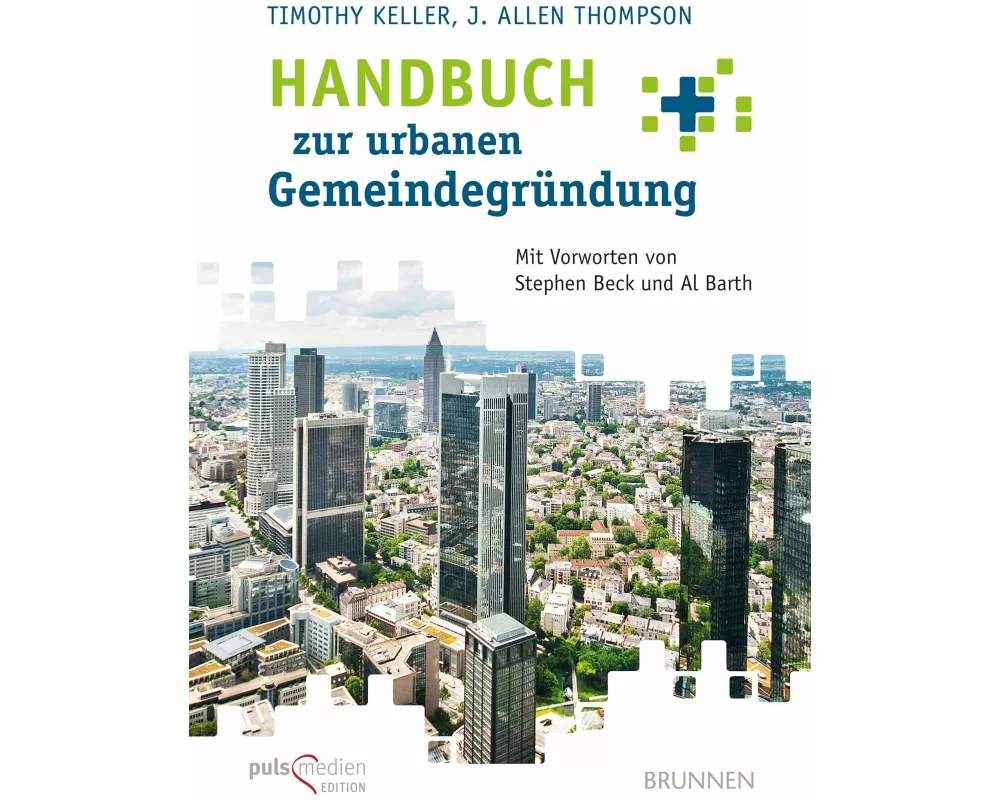 Handbuch zur urbanen Gemeindegründung