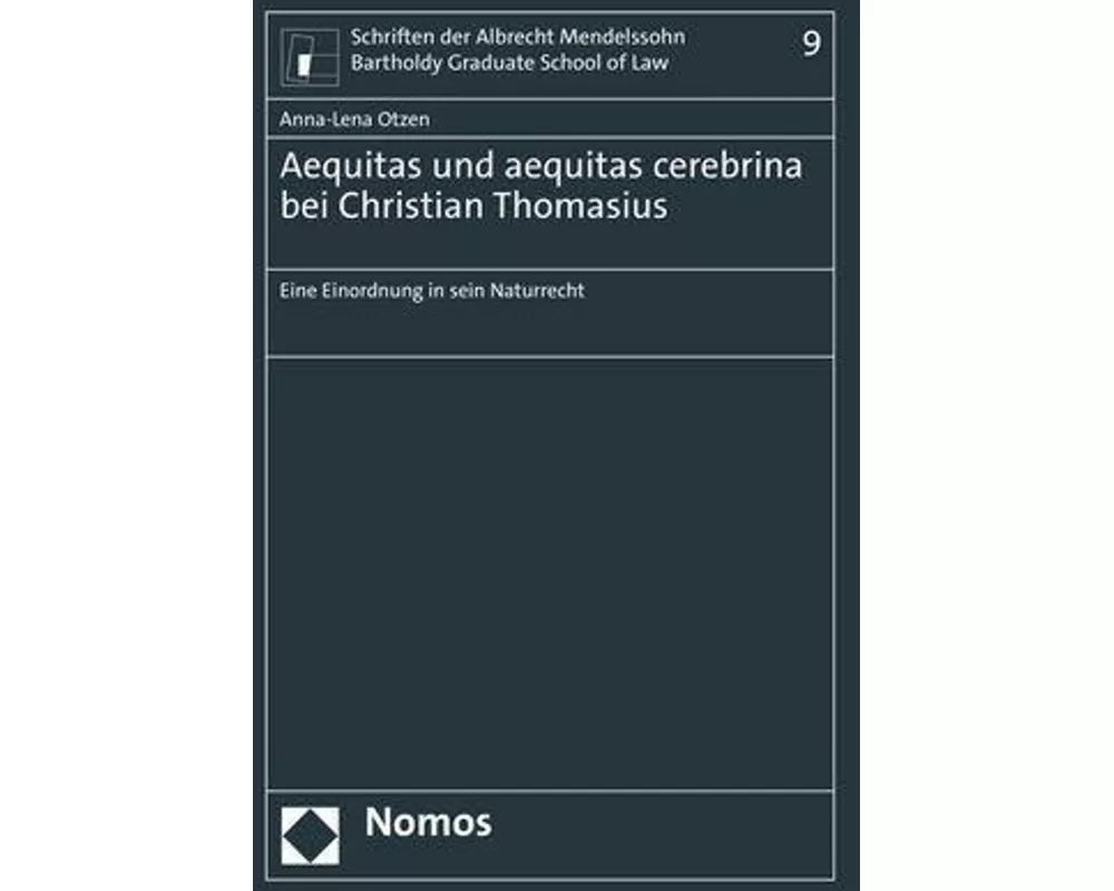 Aequitas und aequitas cerebrina bei Christian Thomasius