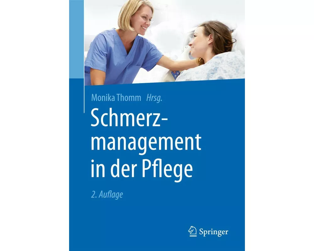 Schmerzmanagement in der Pflege
