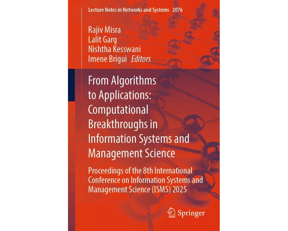 From Algorithms to Applications: Computational Breakthroughs in Information Systems and Management Science