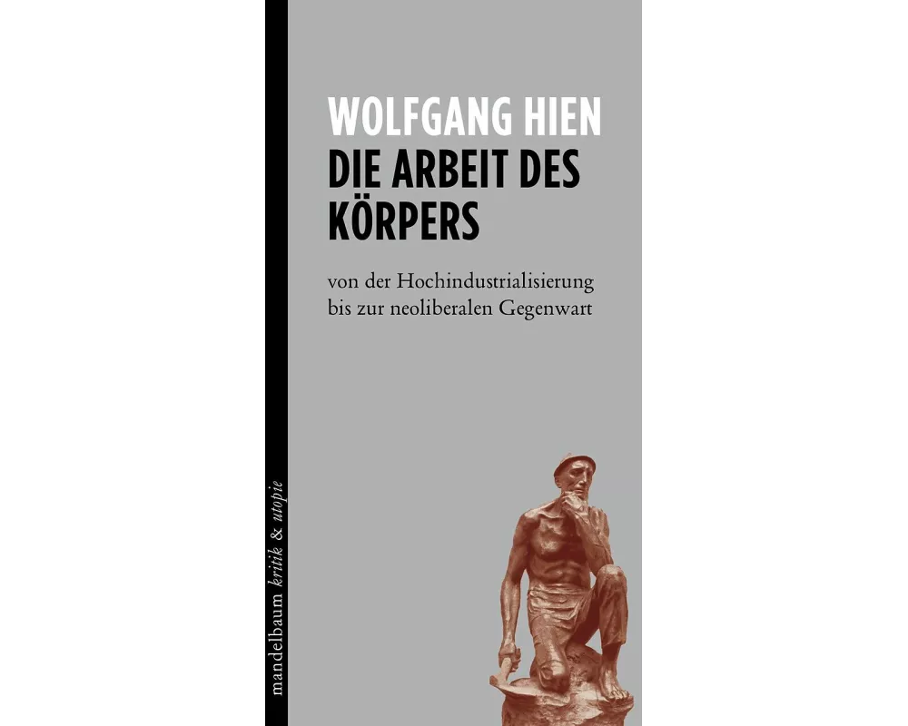 Die Arbeit des Körpers