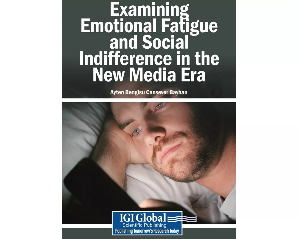Examining Emotional Fatigue and Social Indifference in the New Media Era
