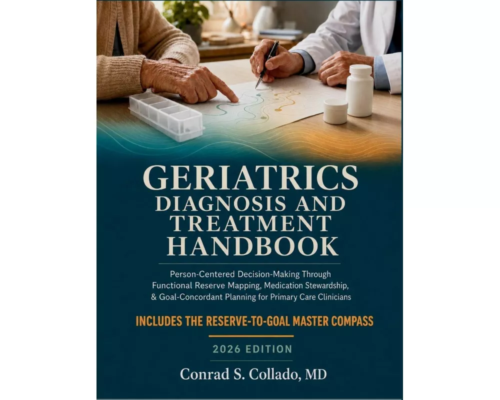 Geriatrics Diagnosis and Treatment Handbook