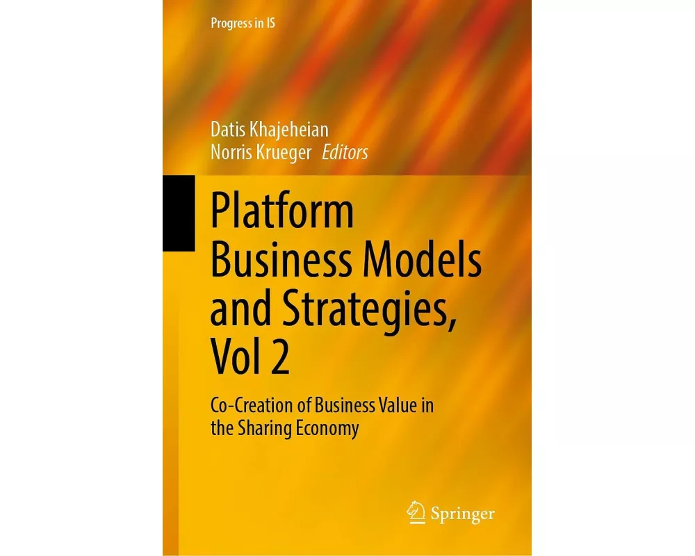 Platform Business Models and Strategies, Vol 2