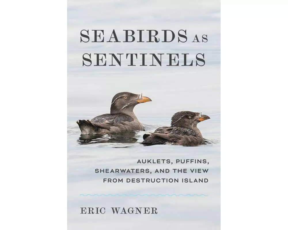 Seabirds As Sentinels