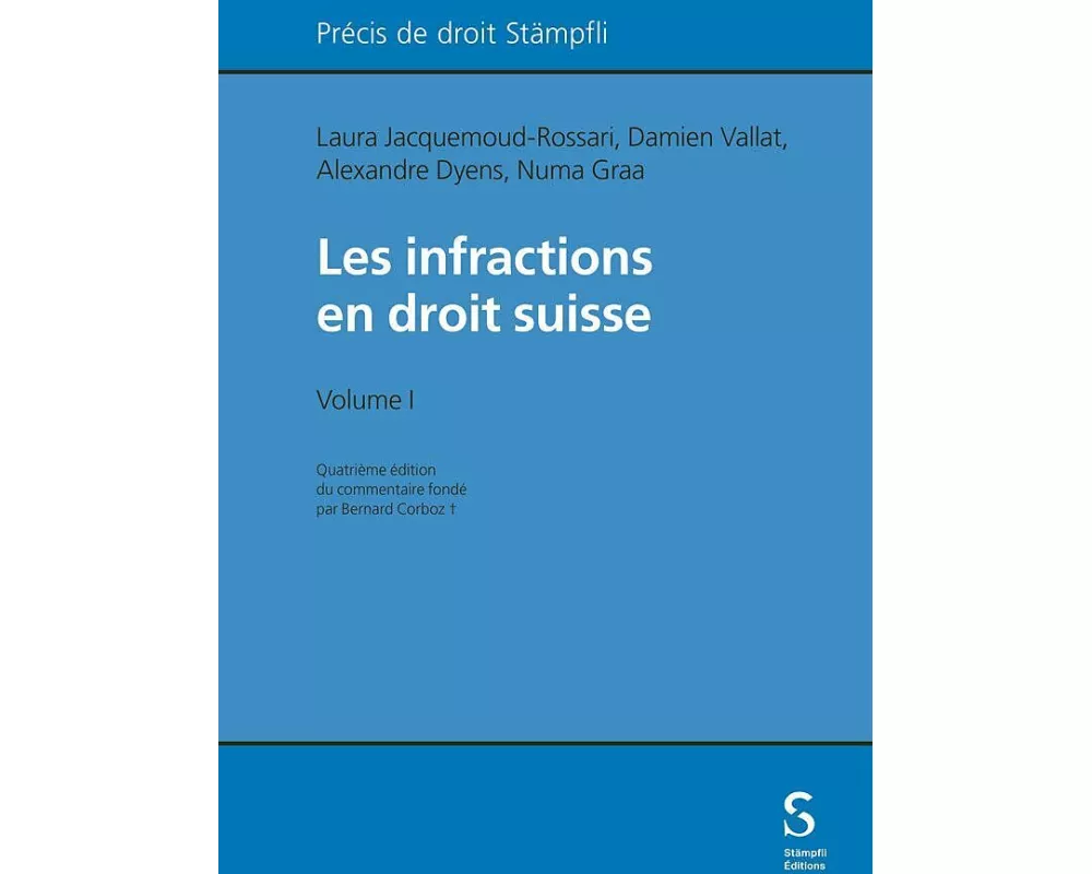 Les infractions en droit suisse