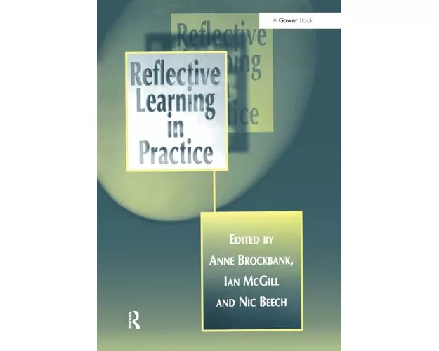 Reflective Learning in Practice