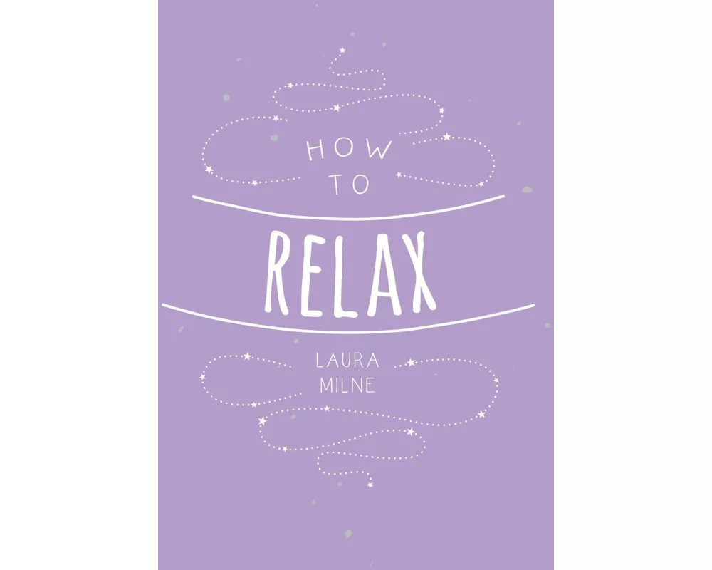 How To Relax