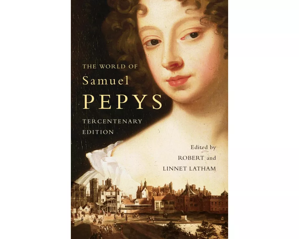 The World of Samuel Pepys