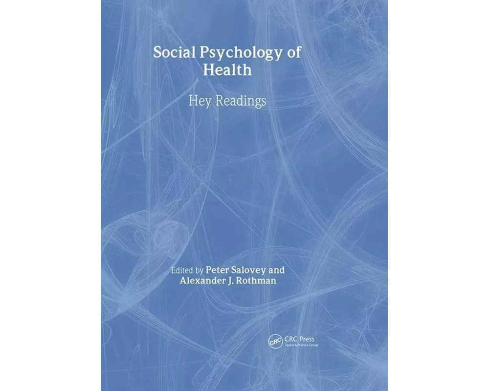Social Psychology of Health