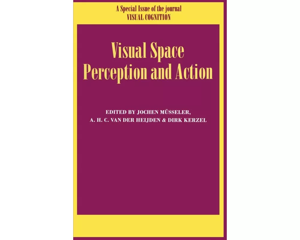 Visual Space Perception and Action