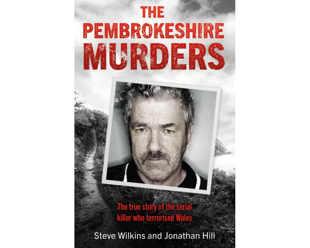 The Pembrokeshire Murders