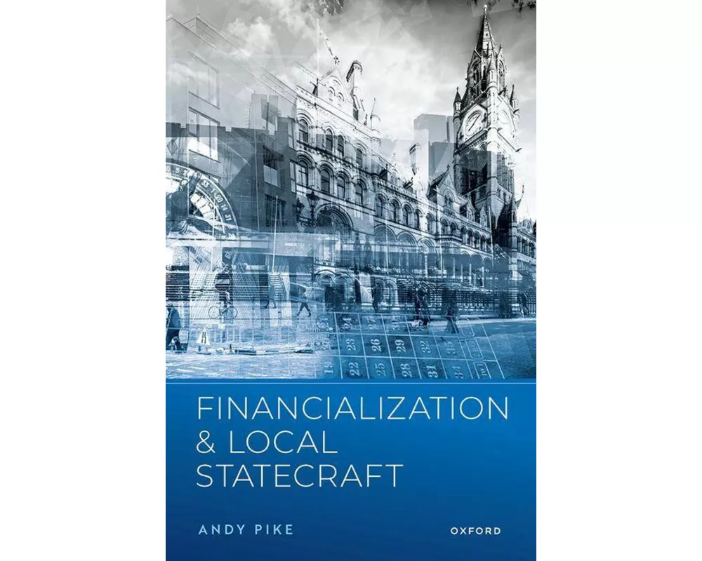 Financialization and Local Statecraft