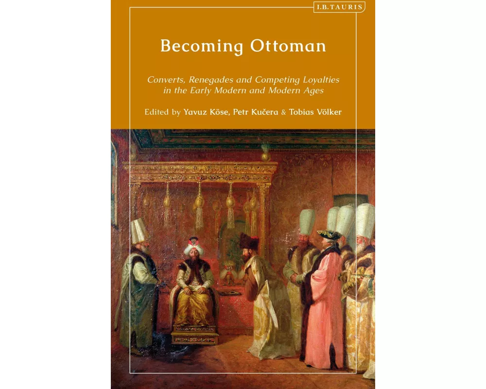 Becoming Ottoman