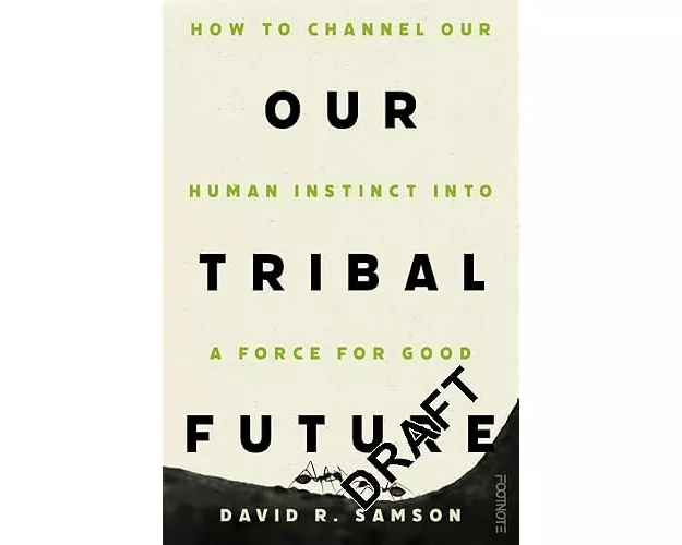 Our Tribal Future