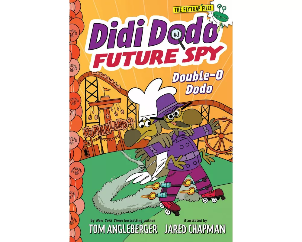 Didi Dodo, Future Spy