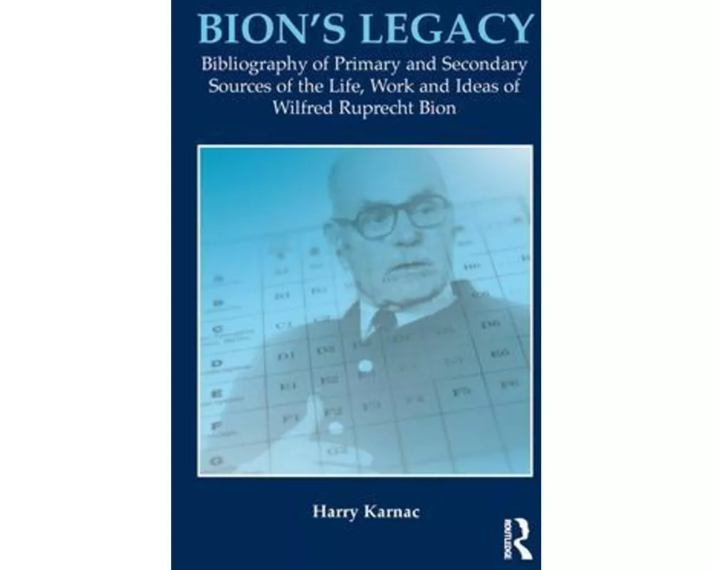 Bion's Legacy