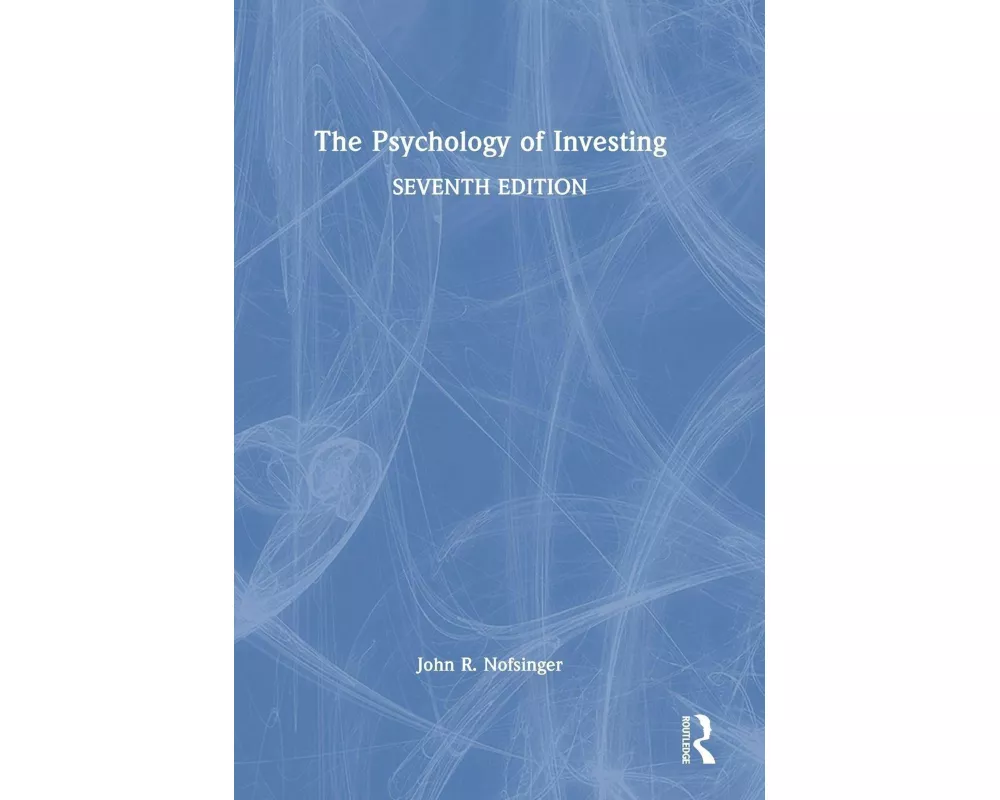 The Psychology of Investing