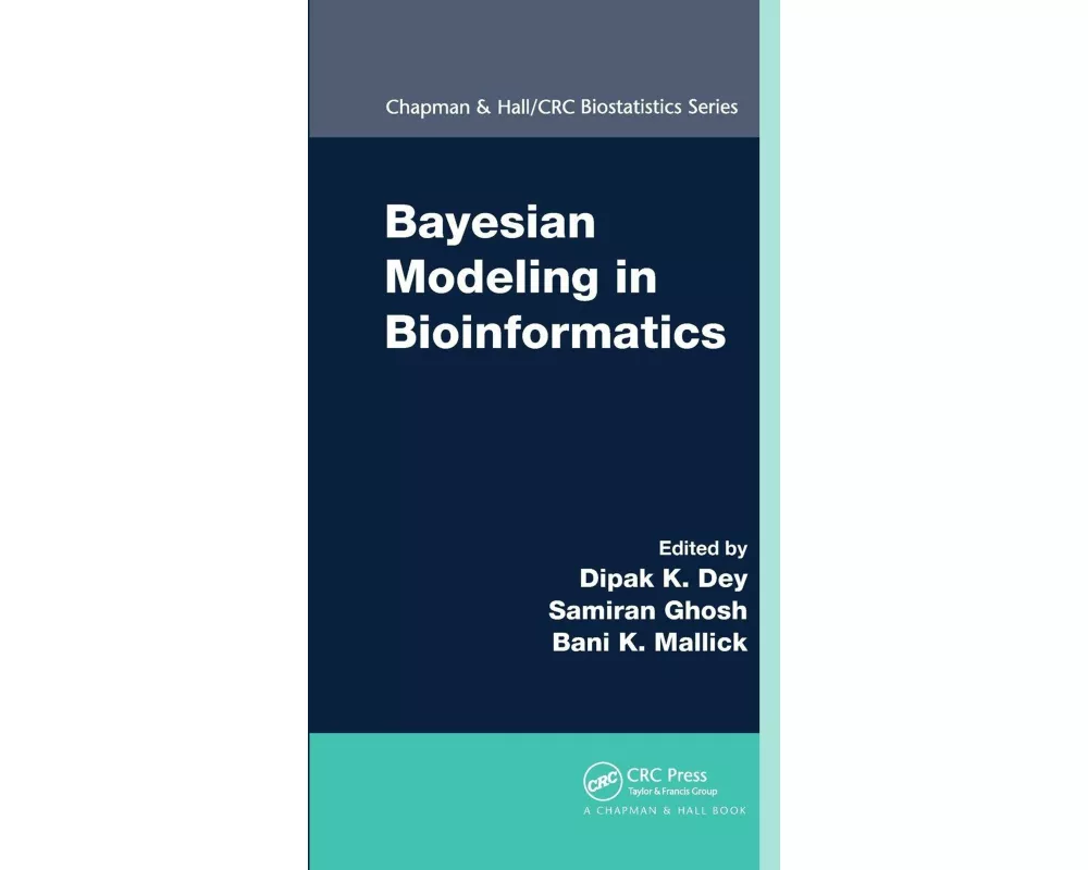 Bayesian Modeling in Bioinformatics
