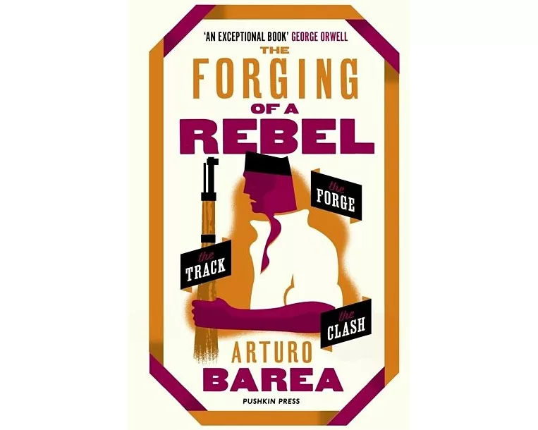 The Forging Of A Rebel