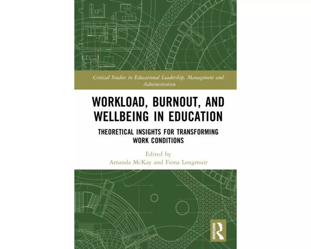 Workload, Burnout, and Wellbeing in Education