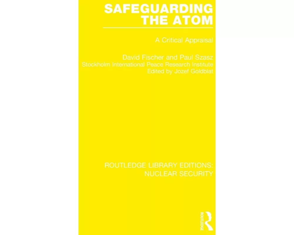 Safeguarding the Atom
