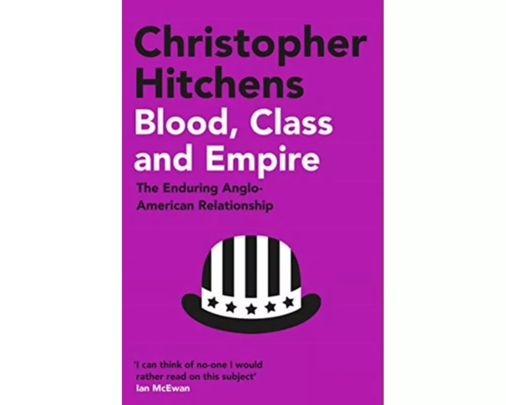 Blood, Class and Empire
