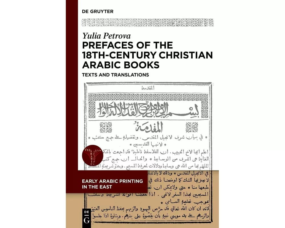 Prefaces to 18th-Century Christian Arabic Books