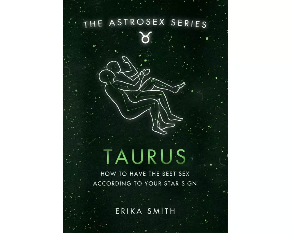 Astrosex: Taurus