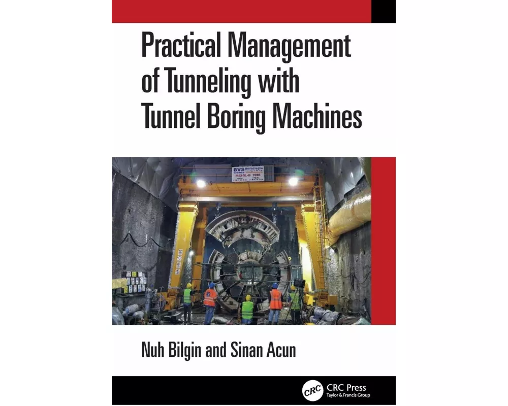Practical Management of Tunneling with Tunnel Boring Machines