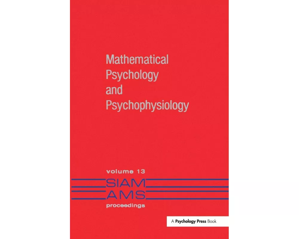 Mathematical Psychology and Psychophysiology
