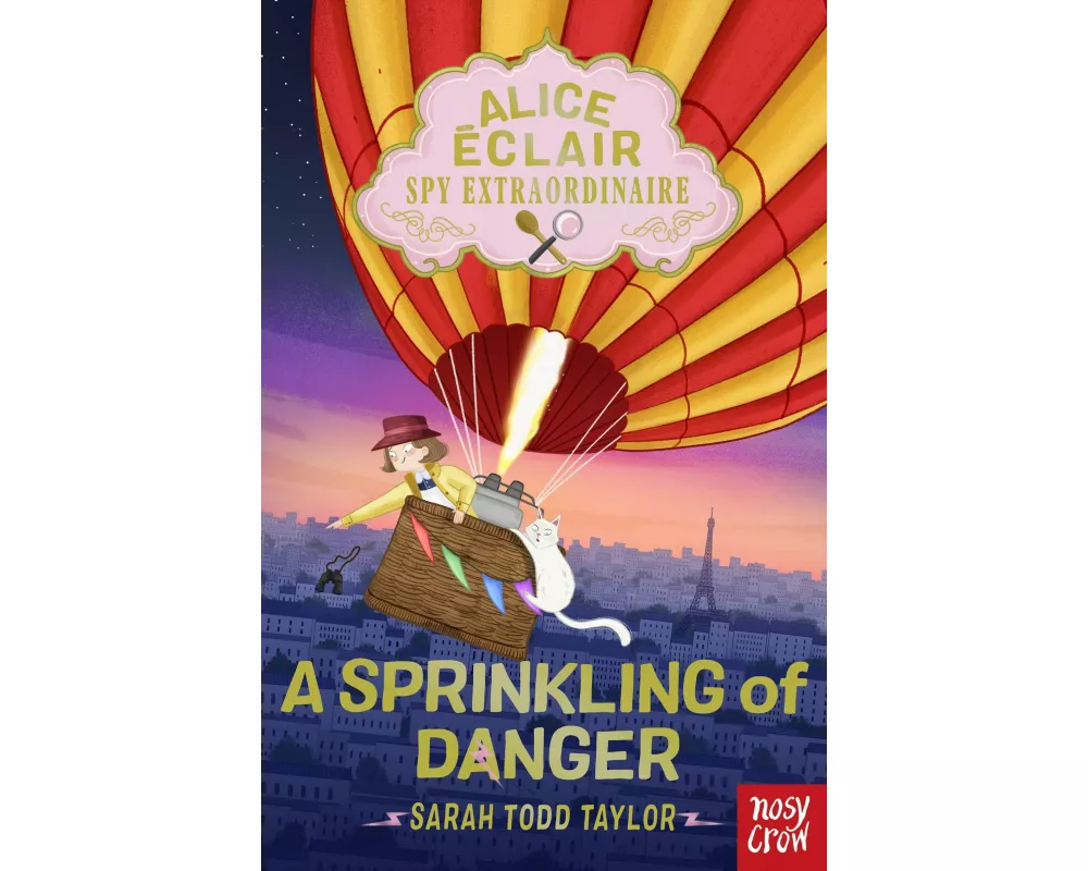 Alice Éclair, Spy Extraordinaire!: A Sprinkling of Danger