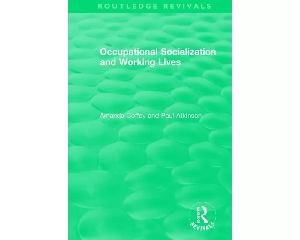 Occupational Socialization and Working Lives (1994)