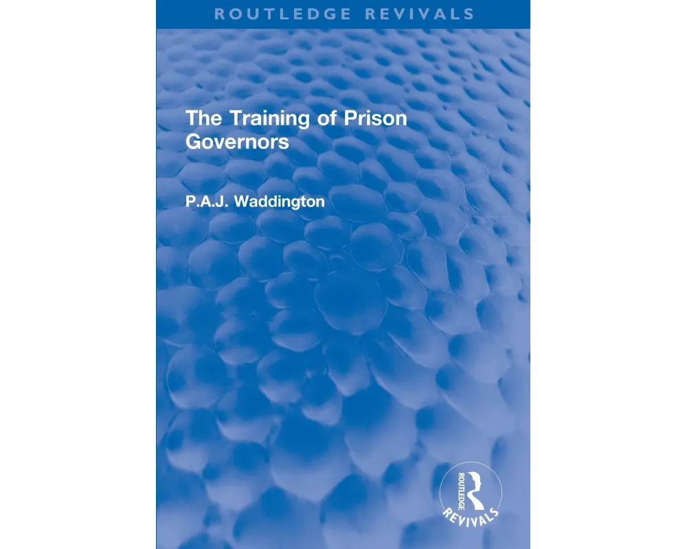 The Training of Prison Governors