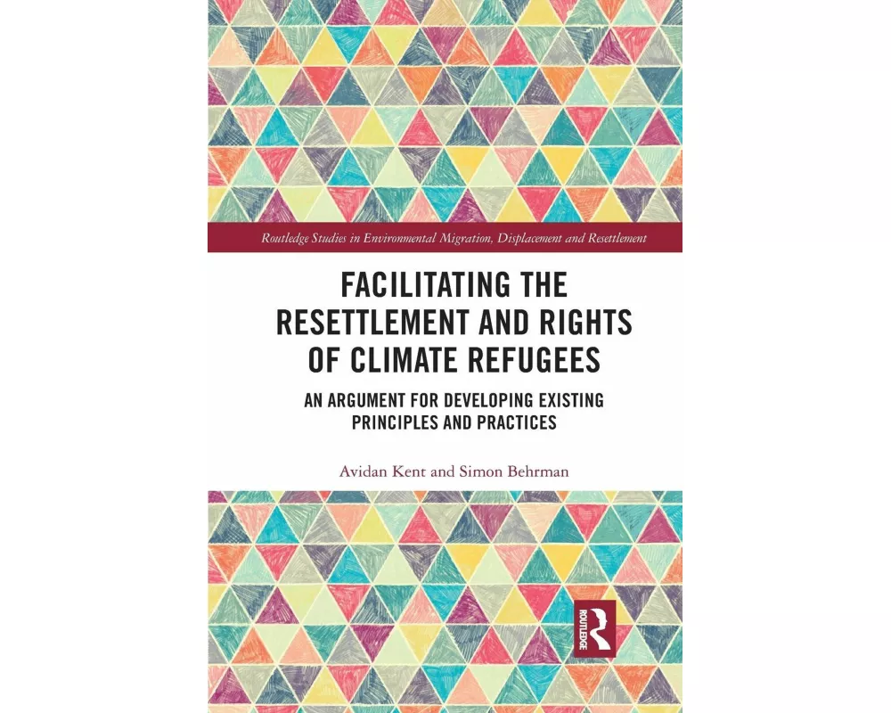 Facilitating the Resettlement and Rights of Climate Refugees