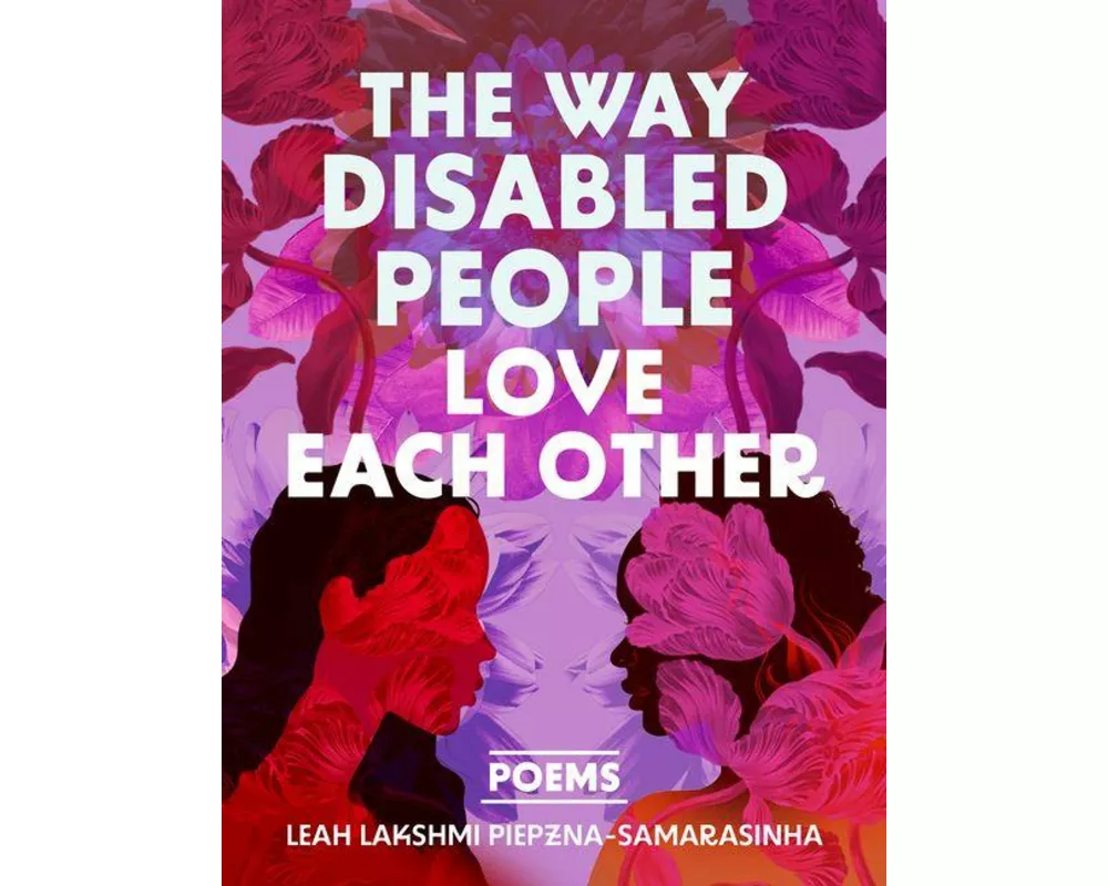 The Way Disabled People Love Each Other