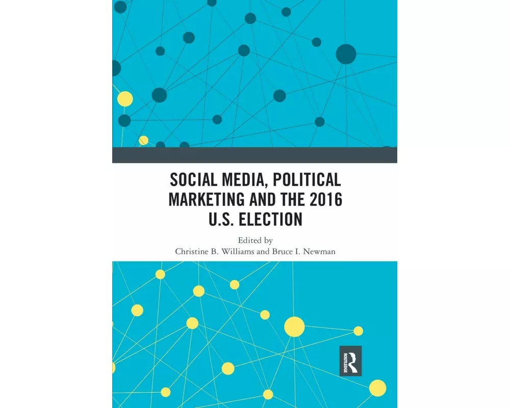 Social Media, Political Marketing and the 2016 U.S. Election