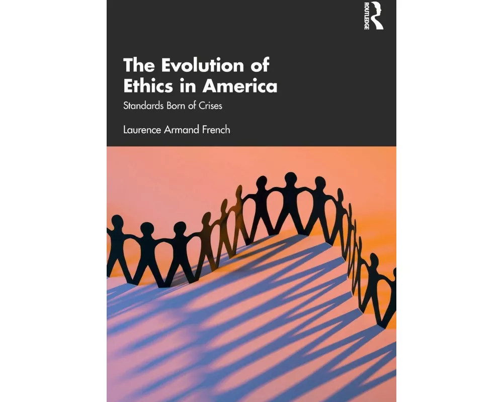 The Evolution of Ethics in America