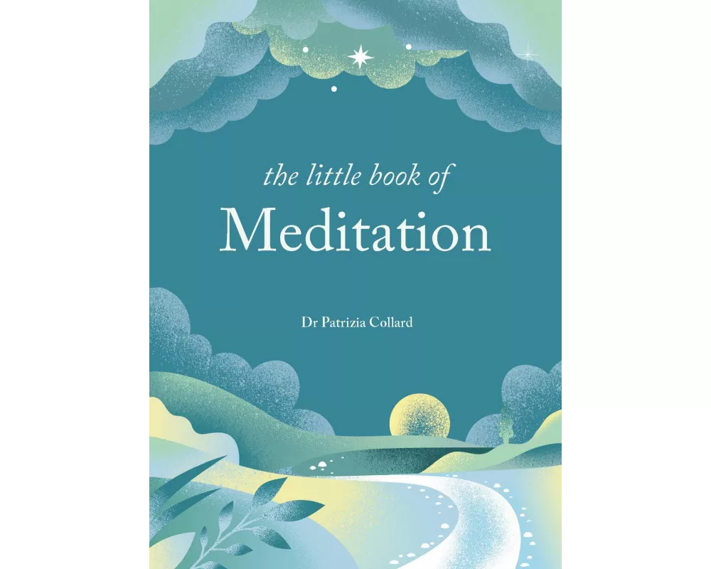 The Little Book of Meditation