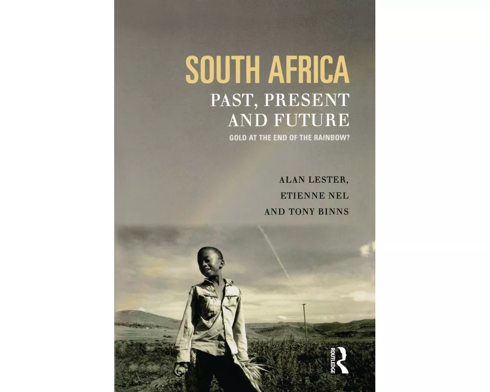 South Africa, Past, Present and Future