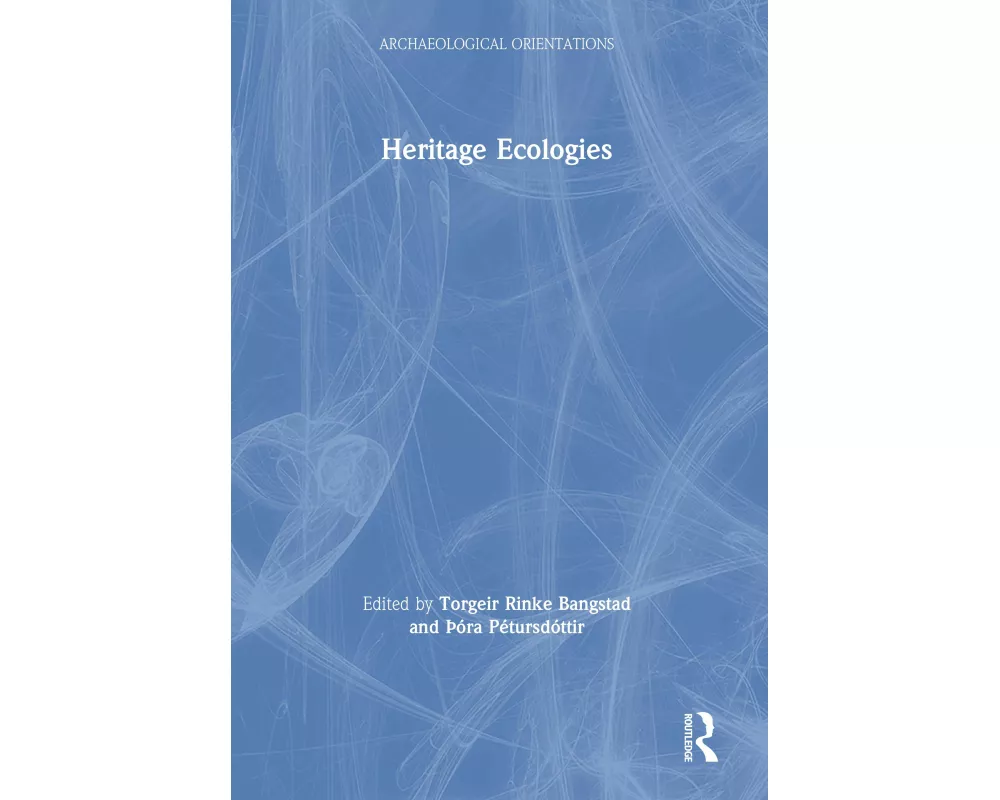 Heritage Ecologies