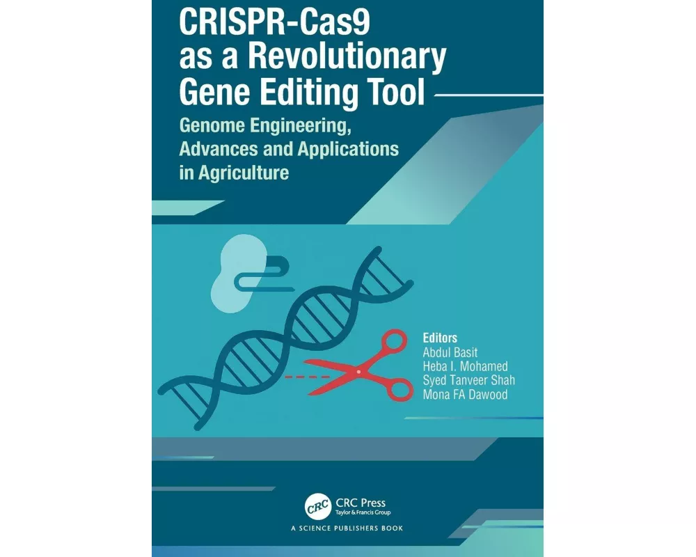 CRISPR-Cas9 as a Revolutionary Gene Editing Tool