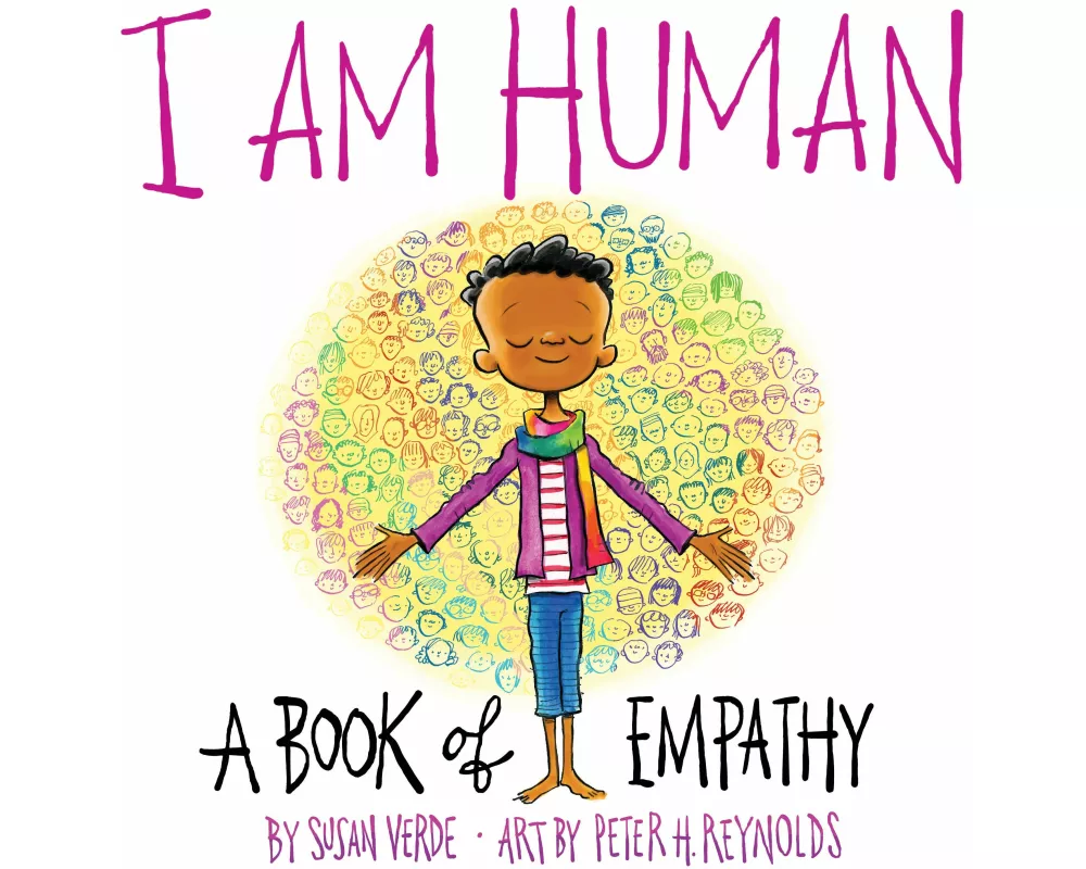 I Am Human: A Book of Empathy