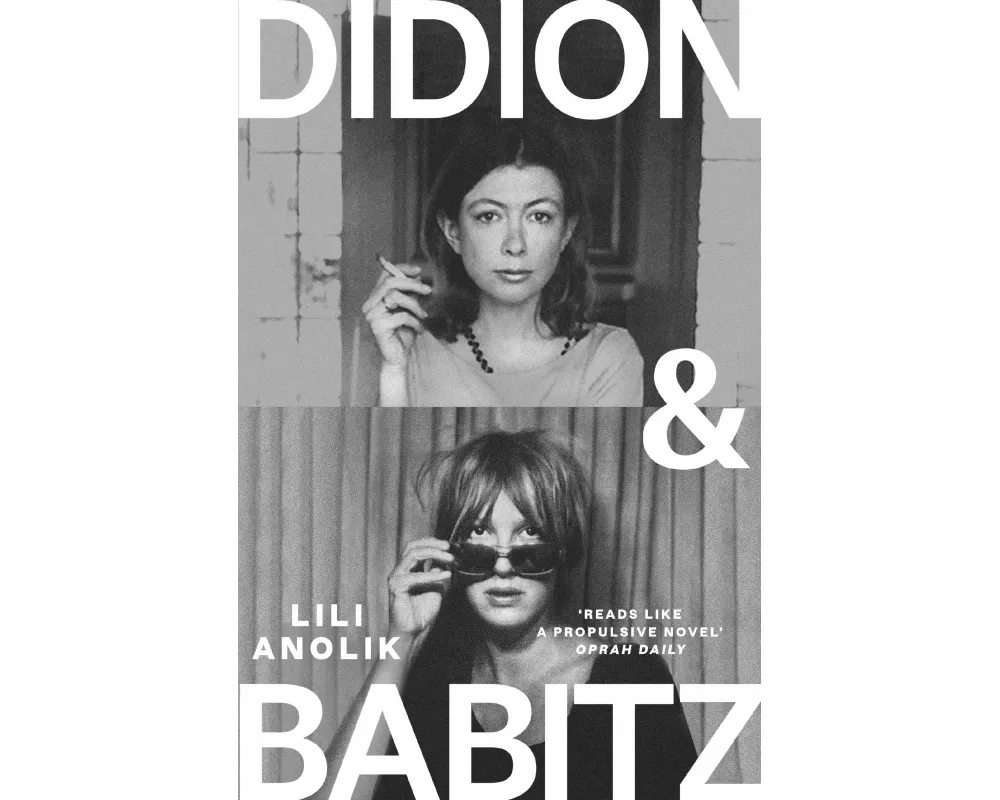 Didion & Babitz