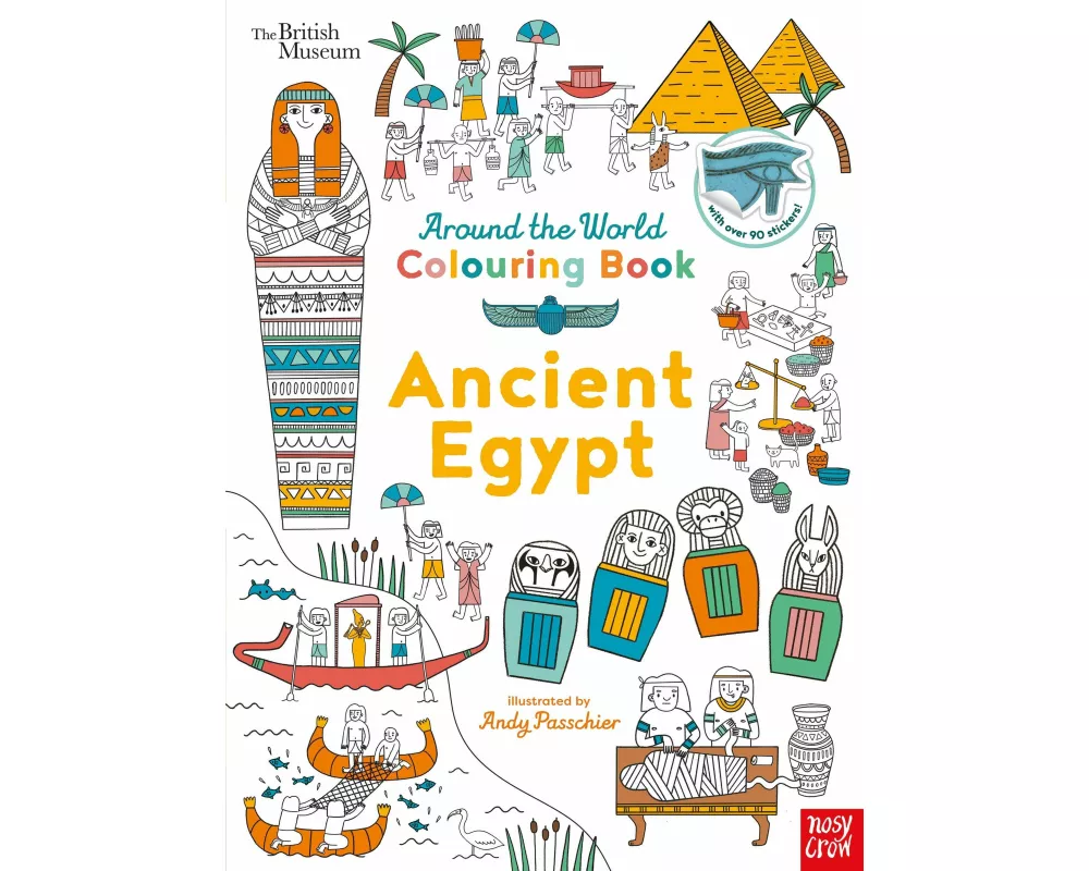 British Museum: Around the World Colouring: Ancient Egypt