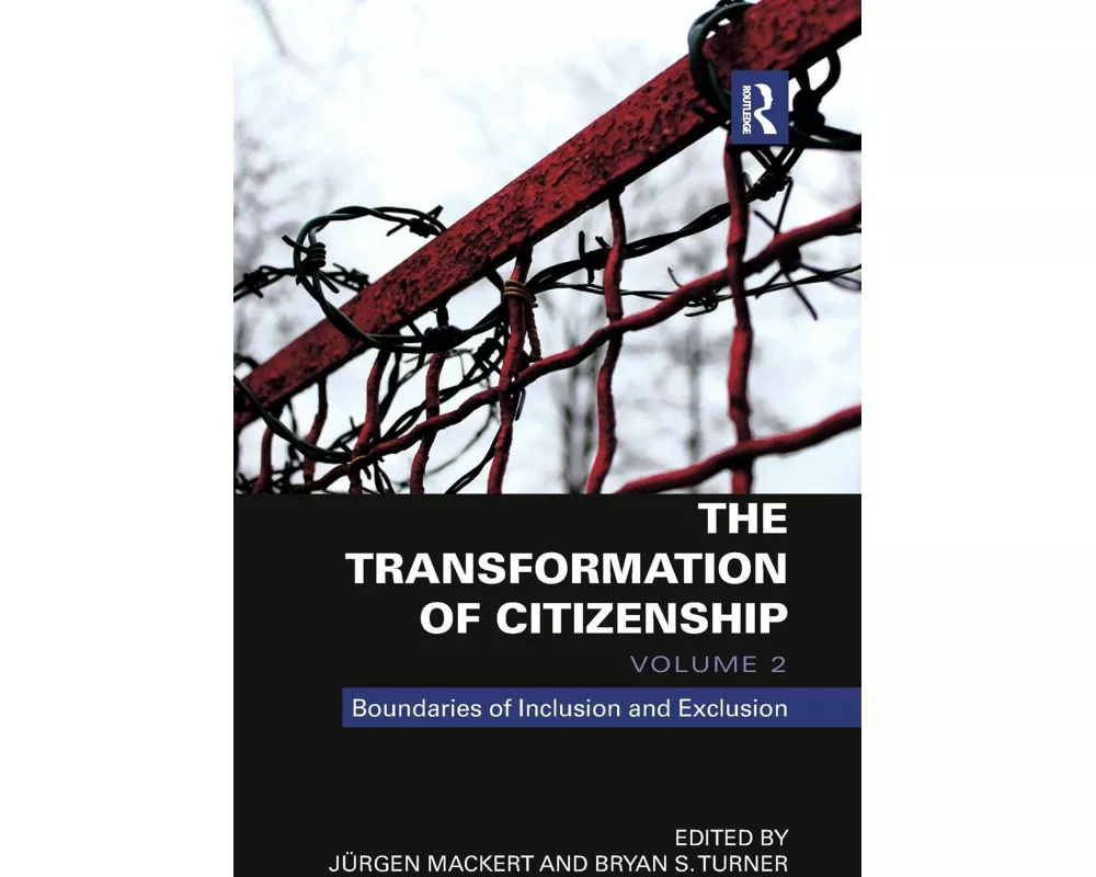 The Transformation of Citizenship, Volume 2