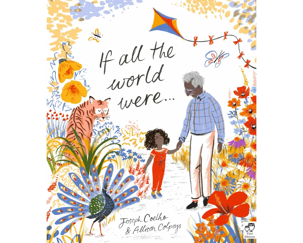If All the World Were…
