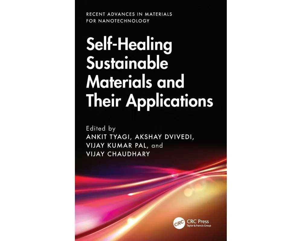 Self-healing Sustainable Materials and their Applications